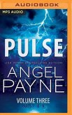 Pulse: The Bolt Saga Volume 3: Parts 7, 8 & 9