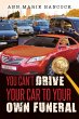 You Can't Drive Your Car to Your Own... - Bild 1