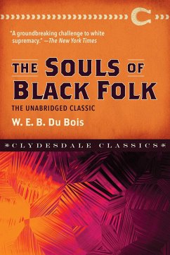 The Souls of Black Folk - Dubois, W. E. B.