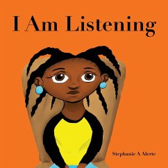 I Am Listening - Alerte, Stephanie A