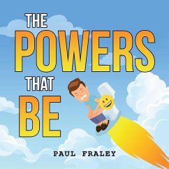 The Powers That Be - Fraley, Paul