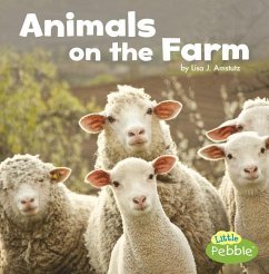 Animals on the Farm - Amstutz, Lisa J.