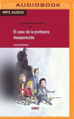 El Caso de la Profesora Desaparecida - Friedrich, Joachim