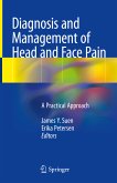 Diagnosis and Management of Head and Face Pain (eBook, PDF)