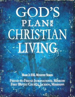 God's Plan for Christian Living