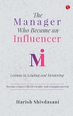 The Manager Who Became an Influencer