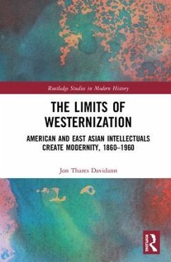 The Limits of Westernization - Davidann, Jon Thares