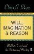 Will, Imagination, and Reason - Bild 1