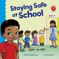 Staying Safe at School - Troupe, Thomas Kingsley