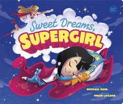 Sweet Dreams, Supergirl - Dahl, Michael