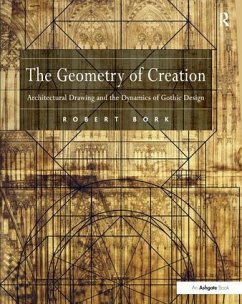 The Geometry of Creation - Bork, Robert
