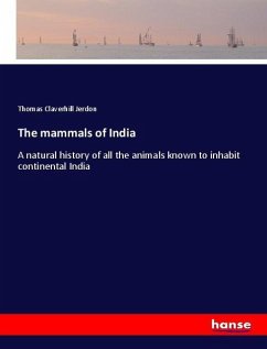 The mammals of India - Jerdon, Thomas Claverhill