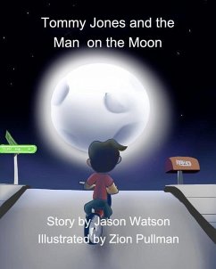 Tommy Jones and the Man on the Moon - Watson, Jason