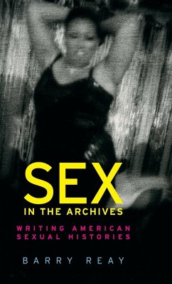 Sex in the archives - Reay, Barry