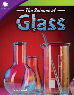 The Science of Glass - Ward, Lesley