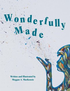 Wonderfully Made - MacKenzie, Meggan A.