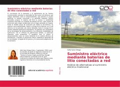 Suministro eléctrico mediante baterías de litio conectadas a red