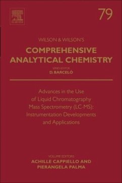 Advances in the Use of Liquid Chromatography Mass Spectrometry (LC-MS): Instrumentation Developments and Applications