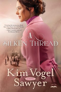 A Silken Thread - Vogel Sawyer, Kim