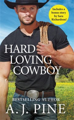 Hard Loving Cowboy - Pine, A J