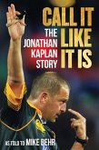 Call It Like It Is (eBook, PDF) Call It Like It Is (eBook, PDF)