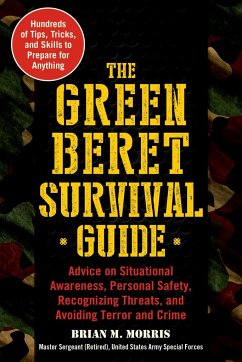 The Green Beret Survival Guide - Morris, Brian