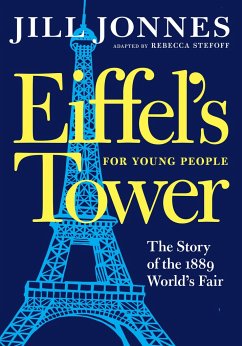 Eiffel's Tower for Young People - Jonnes, Jill