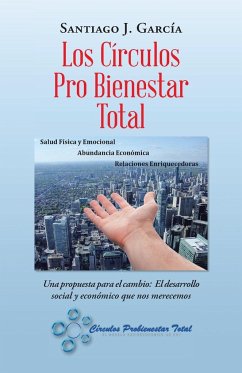 Los Círculos Pro Bienestar Total - García, Santiago