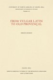 From Vulgar Latin to Old Provençal