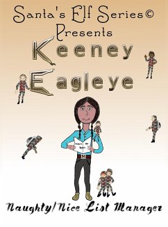 Keeney Eagleye: Naughty/Nice List Manager - Moore, Joe