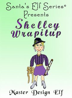 Shelley Wrapitup, Master Design Elf - Moore, Joe