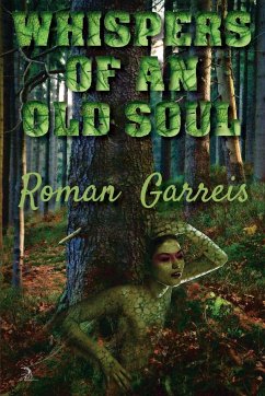 Whispers of an Old Soul - Garreis, Roman