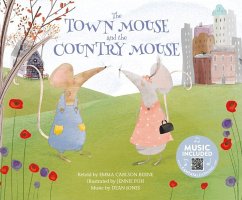 The Town Mouse and the Country Mouse - Bernay, Emma; Berne, Emma Carlson