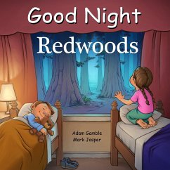 Good Night Redwoods - Gamble, Adam; Jasper, Mark