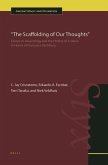 The Scaffolding of Our Thoughts: Essays on Assyriology and the History of Science in Honor of Francesca Rochberg