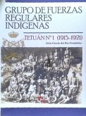 Grupo de Fuerzas Regulares Indígenas Tetuán Nº 1, 1915-1921