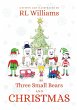 Three Small Bears and Christmas - Bild 1
