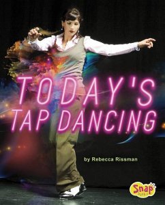 Today's Tap Dancing - Rissman, Rebecca