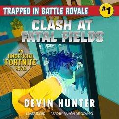 Clash at Fatal Fields: An Unofficial Fortnite Adventure Novel - Rich, Jason
