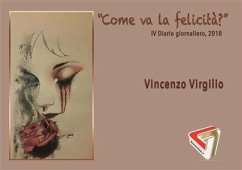 Come va la Felicità? (fixed-layout eBook, ePUB) - Virgilio, Vincenzo