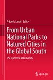 From Urban National Parks to Natured Cities in the Global South (eBook, PDF)