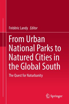 From Urban National Parks to Natured Cities in the Global South (eBook, PDF)