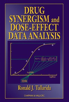 Drug Synergism and Dose-Effect Data Analysis (eBook, PDF) - Tallarida, Ronald J.