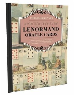 Practical Guide to the Lenormand - Renner, Christine