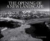 The Opening of a New Landscape: Columbia Glacier at Mid-Retreat