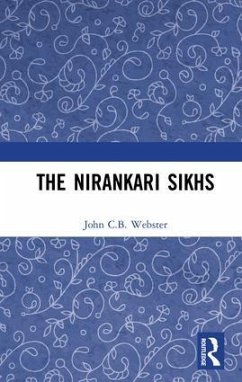 The Nirankari Sikhs - Webster, John C B