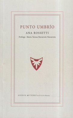 Punto umbrío - Rossetti, Ana