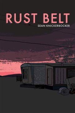 Rust Belt - Knickerbocker, Sean