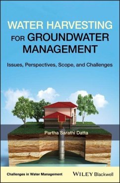 Water Harvesting for Groundwater Management - Datta, Partha Sarathi