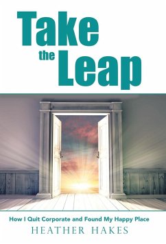 Take the Leap - Hakes, Heather